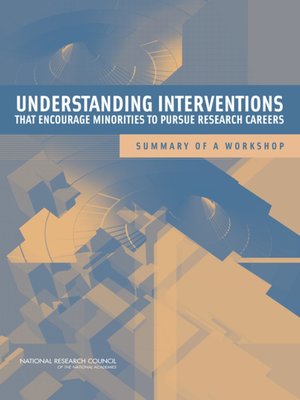 cover image of Understanding Interventions That Encourage Minorities to Pursue Research Careers